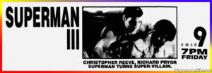 SUPERMAN III- TV Guide KMSP ad. September 27, 1991. Minneapolis Minnesota, U.S.