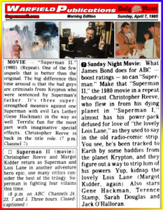 SUPERMAN II THE DAILY PLANET- April 7, 1985.