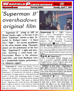 SUPERMAN II THE DAILY PLANET- April 7, 1985.