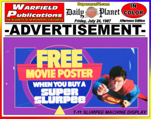 SUPERMAN IV THE DAILY PLANET- July 24, 1987.